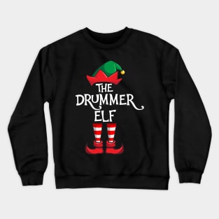 Drummer Elf Matching Family Christmas Drum Crewneck Sweatshirt